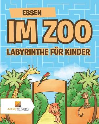 Book cover for Essen Im Zoo