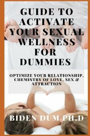 Cover of Guide to Activate Your Sexual Wellness for Dummies