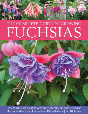 Book cover for Fuchsias, The Complete Guide to Growing