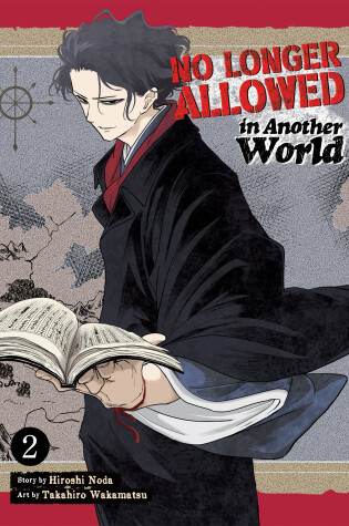 Cover of No Longer Allowed In Another World Vol. 2