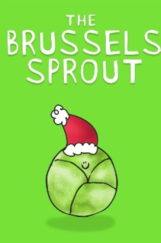 Cover of The Brussels Sprout