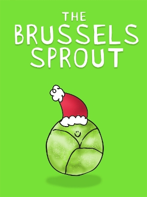 Book cover for The Brussels Sprout