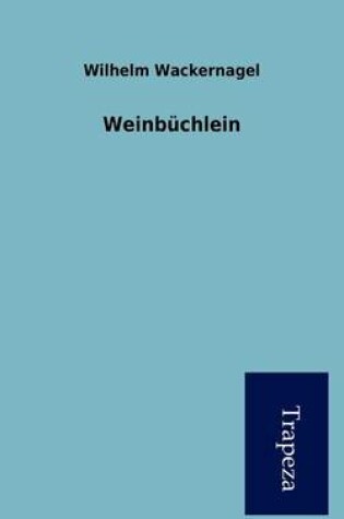 Cover of Weinb Chlein