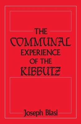 Book cover for The Communal Experience of the Kibbutz