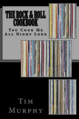 Cover of The Rock & Roll Cookbook