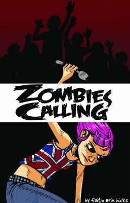 Book cover for Zombies Calling!