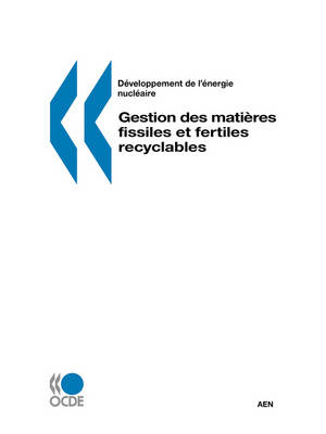 Book cover for Developpement de L'Energie Nucleaire Gestion Des Matieres Fissiles Et Fertiles Recyclables