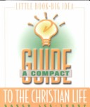 Book cover for A Compact Guide to the Christian Life