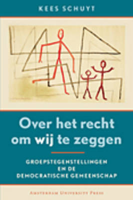 Book cover for Over Het Recht Om Wij Te Zeggen