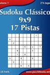 Book cover for Sudoku Clássico 9x9 - 17 Pistas - Volume 1 - 276 Jogos