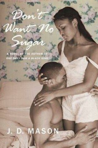 Cover of Don't Want No Sugar