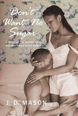 Book cover for Don't Want No Sugar