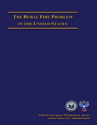 Book cover for The Rural Fire Problem in The United States