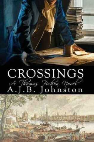 Cover of Crossings, A Thomas Pichon Novel