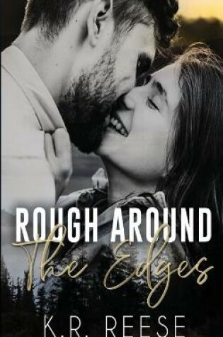 Cover of Rough Around the Edges