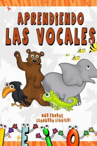 Cover of Aprendiendo Las Vocales