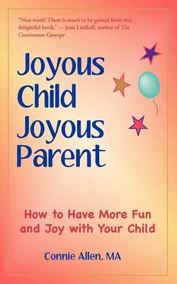 Book cover for Joyous Child Joyous Parent