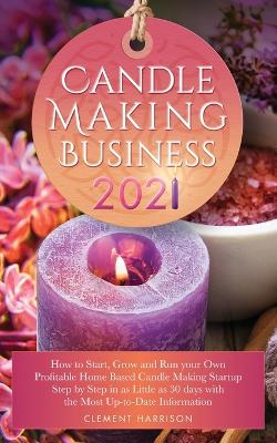 Book cover for Candle Making Business 2021