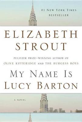 Book cover for My Name Is Lucy Barton