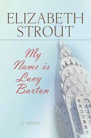 Cover of My Name Is Lucy Barton