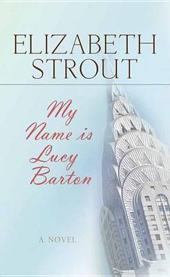Book cover for My Name Is Lucy Barton
