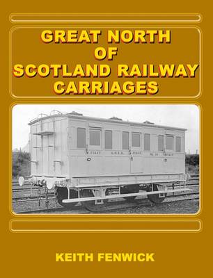 Book cover for Great North of Scotland Railway Carriages