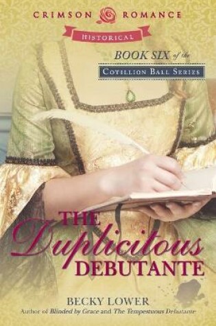 Cover of The Duplicitous Debutante