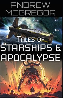 Book cover for Starships and Apocalypse