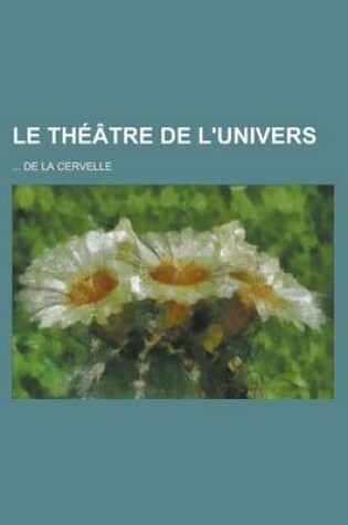 Cover of Le Theatre de L'Univers