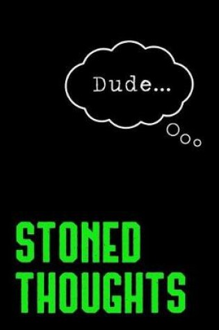 Cover of Stoned Thoughts