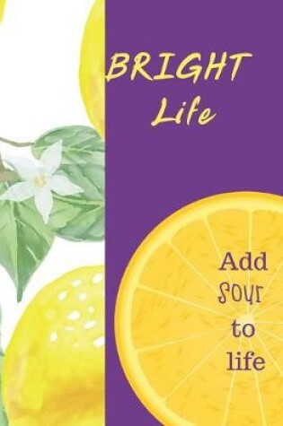 Cover of BRIGHT Life