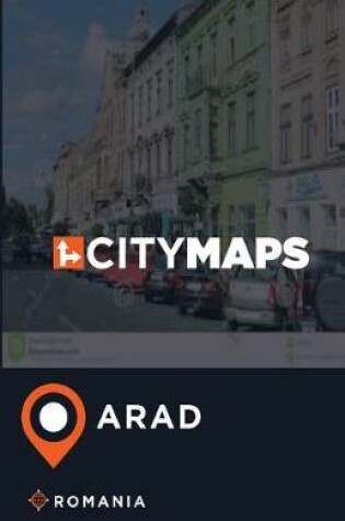 Cover of City Maps Arad Romania