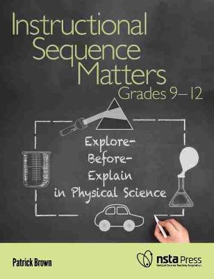 Book cover for Instructional Sequence Matters, Grades 9–12