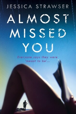 Cover of Almost Missed You