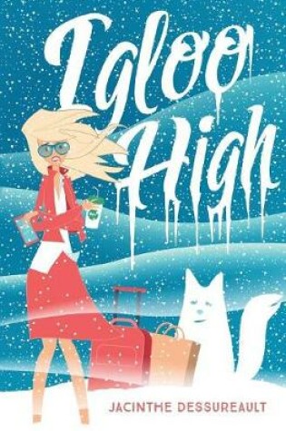 Cover of Igloo High