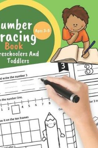 Cover of Number tracing book for Preschoolers And Toddlers Ages 3-5