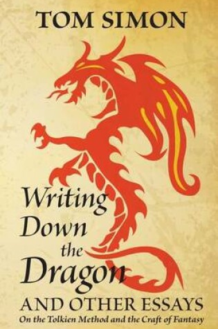 Cover of Writing Down the Dragon