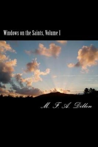 Cover of Windows on the Saints, Volume I