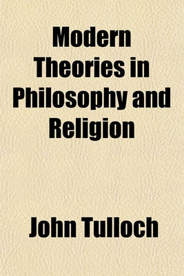 Book cover for Modern Theories in Philosophy and Religion