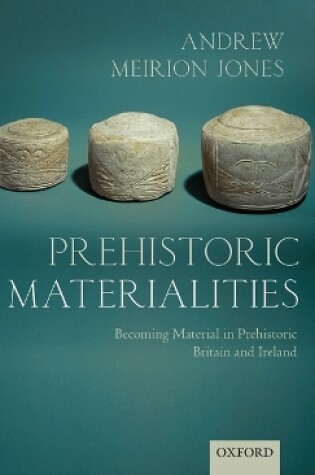 Cover of Prehistoric Materialities