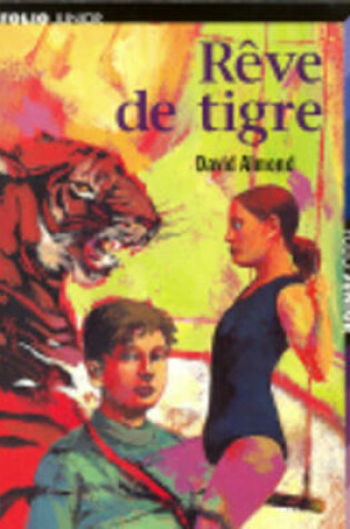 Cover of Reve de tigre