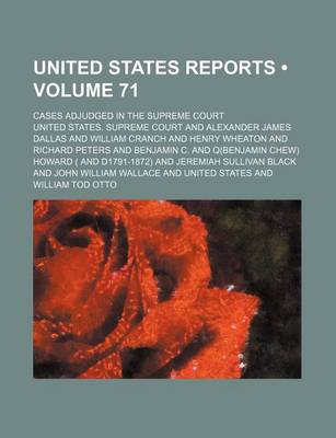 Book cover for United States Reports (Volume 71); Cases Adjudged in the Supreme Court