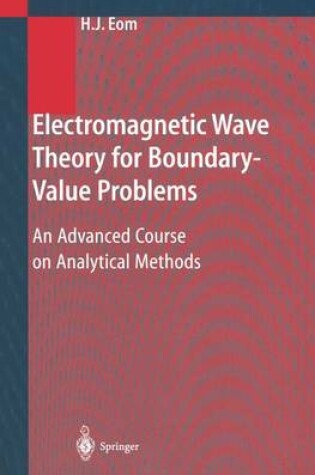 Cover of Electromagnetic Wave Theory for Boundary-Value Problems