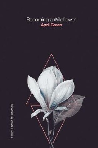 Cover of Becoming a Wildflower