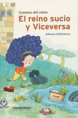 Cover of El Reino Sucio y Viceversa