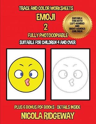 Cover of Trace and color worksheets (Emoji 2)