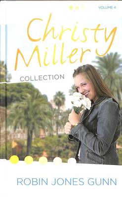 Cover of Christy Miller Collection Volume 4