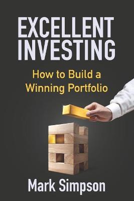Book cover for Excellent Investing
