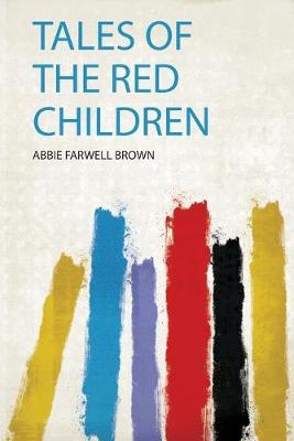 Book cover for Tales of the Red Children