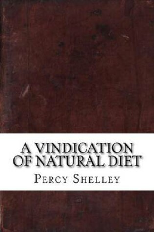 Cover of A Vindication of Natural Diet